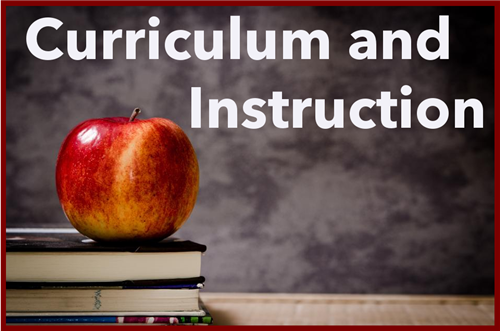 Curriculum and Instruction